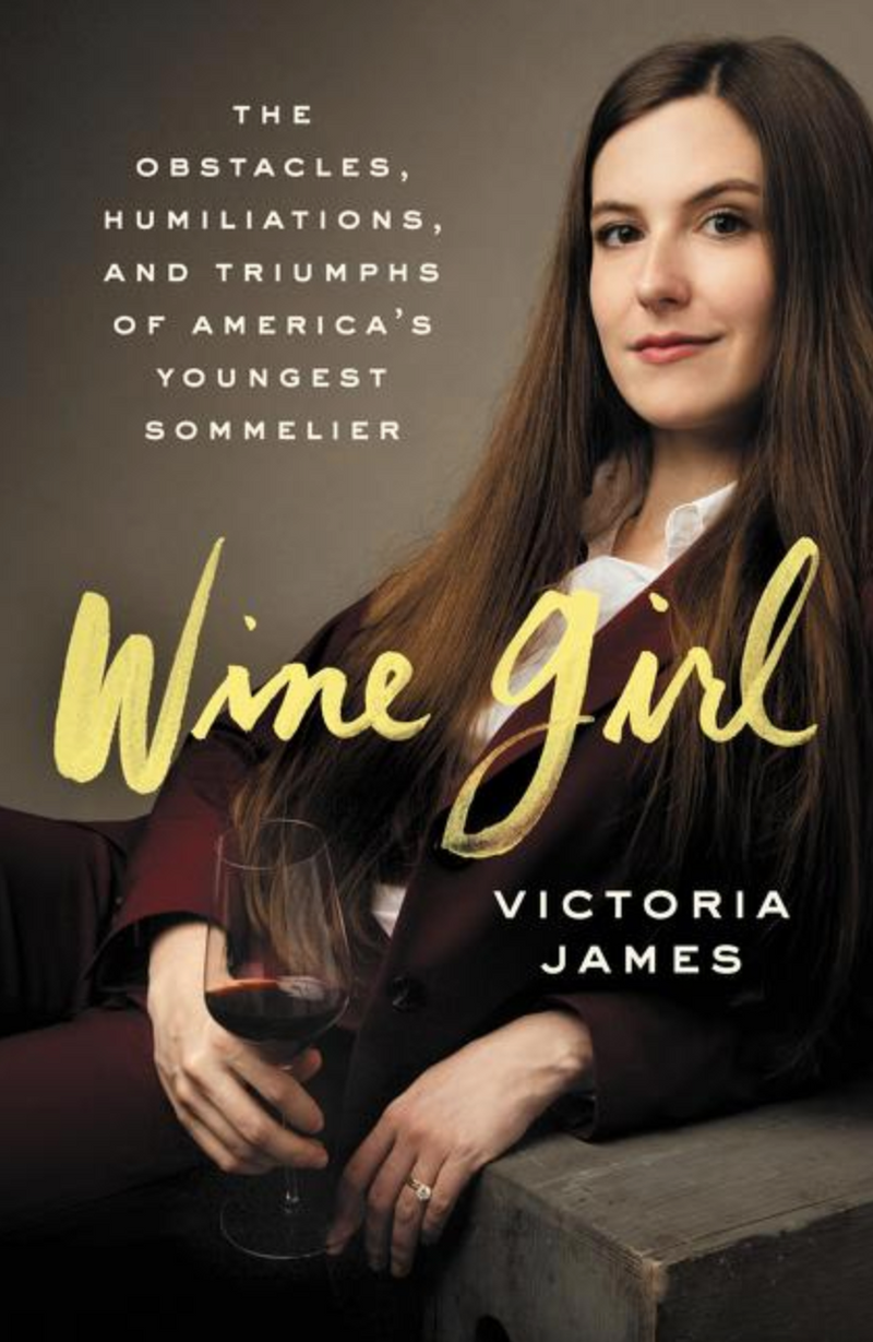 Wine Girl, Victoria James