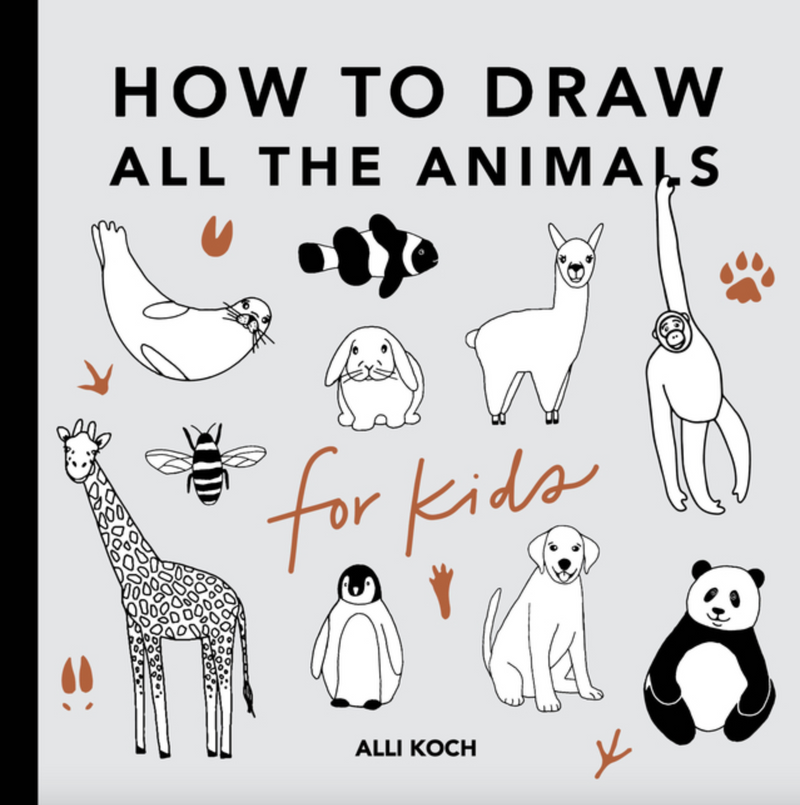 How to Draw All the Animals, Alli Koch
