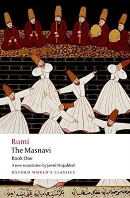 The Masnavi, Book One, Jalal Al-Din Rumi